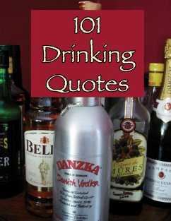Cover 101 Drinking Quotes (eBook, ePUB)