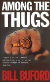 Among The Thugs (eBook, ePUB)