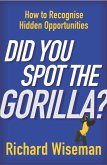 Did You Spot The Gorilla? (eBook, ePUB)