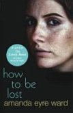 How To Be Lost (eBook, ePUB)