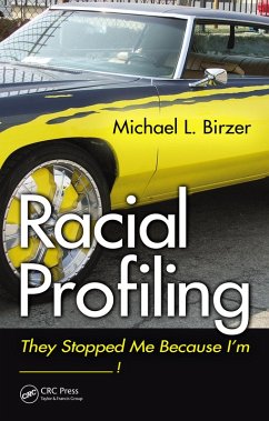 Racial Profiling (eBook, PDF) - Birzer, Michael L.