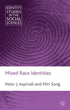 Mixed Race Identities (eBook, PDF) - Aspinall, P.; Song, M.