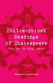 Philosophical Readings of Shakespeare (eBook, PDF)
