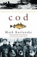 Cod (eBook, ePUB) - Kurlansky, Mark