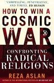 How to Win a Cosmic War (eBook, ePUB)