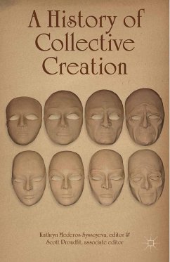 A History of Collective Creation (eBook, PDF) - Syssoyeva, Kathryn Mederos