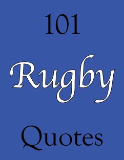 101 Rugby Quotes (eBook, ePUB) - Crombie Jardine