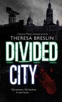 Divided City (eBook, ePUB) - Breslin, Theresa