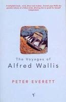The Voyages Of Alfred Wallis (eBook, ePUB)