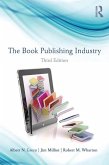 The Book Publishing Industry (eBook, PDF) The Book Publishing Industry (eBook, PDF)