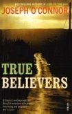 True Believers (eBook, ePUB)