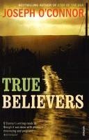 True Believers (eBook, ePUB) - O'Connor, Joseph
