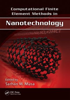 Computational Finite Element Methods in Nanotechnology (eBook, PDF)