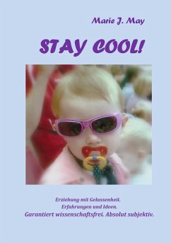 Stay cool! (eBook, ePUB) - May, Marie J.