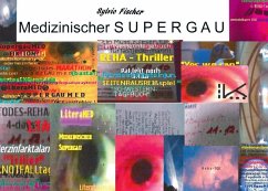 Medizinischer Supergau & Literatur (eBook, ePUB)