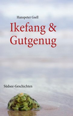 Ikefang & Gutgenug (eBook, ePUB)