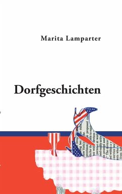Dorfgeschichten (eBook, ePUB) - Lamparter, Marita