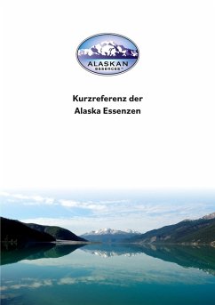 Kurzreferenz der Alaska Essenzen (eBook, ePUB)