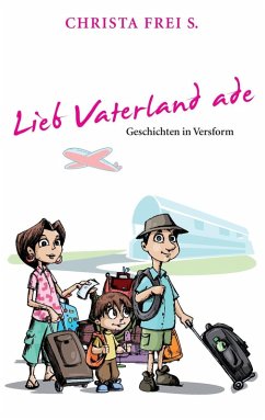 Lieb Vaterland ade (eBook, ePUB)