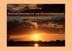 Sonnenmomente am Baggerweiher (eBook, ePUB) - Hoigt, Margot