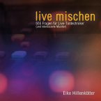 live mischen (eBook, ePUB)