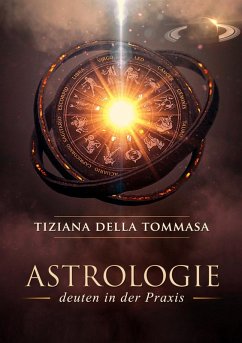 Astrologie II (eBook, ePUB) - Della Tommasa, Tiziana