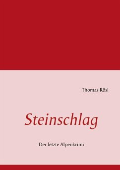 Steinschlag (eBook, ePUB) - Rösl, Thomas