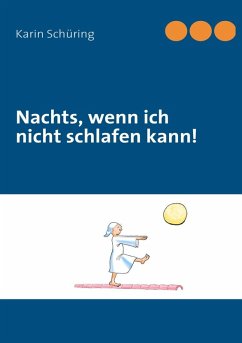 Cover Nachts, wenn ich nicht schlafen kann! (eBook, ePUB)