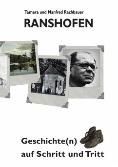 Ranshofen Geschichte(n) auf Schritt und Tritt (eBook, ePUB)