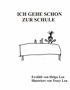 Ich gehe schon zur Schule (eBook, ePUB)