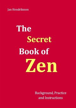 The Secret Book of Zen (eBook, ePUB)
