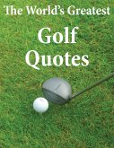 World's Greatest Golf Quotes (eBook, ePUB)