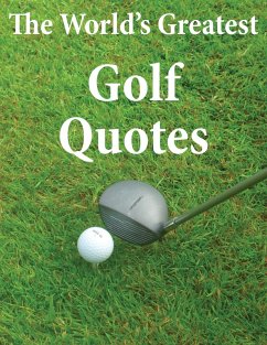 World's Greatest Golf Quotes (eBook, ePUB) - Catriona Crombie