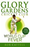 Glory Gardens 4 - World Cup Fever (eBook, ePUB)