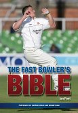 Fast Bowler's Bible (eBook, ePUB)