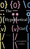 The Hypothetical Girl (eBook, ePUB)