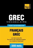 Vocabulaire Français-Grec pour l'autoformation - 3000 mots (eBook, ePUB)