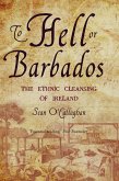 To Hell or Barbados (eBook, ePUB)