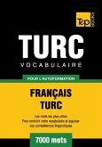 Vocabulaire Français-Turc pour l'autoformation - 7000 mots (eBook, ePUB)