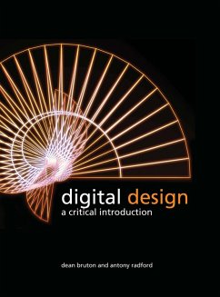 Digital Design (eBook, ePUB) - Bruton, Dean; Radford, Antony