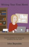 Writing Your First Novel (eBook, ePUB)