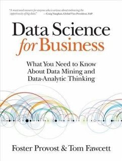 Data Science for Business (eBook, PDF) - Provost, Foster