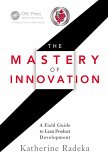 The Mastery of Innovation (eBook, ePUB)