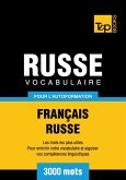 Vocabulaire Français-Russe pour l'autoformation - 3000 mots (eBook, ePUB)