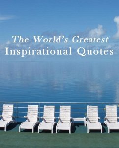 World's Greatest Inspirational Quotes (eBook, ePUB)