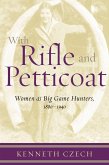 With Rifle & Petticoat (eBook, ePUB)