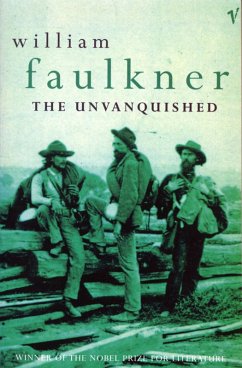 The Unvanquished (eBook, ePUB) - Faulkner, William
