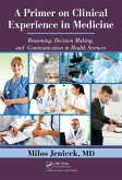 A Primer on Clinical Experience in Medicine (eBook, ePUB)