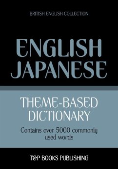 Theme-based dictionary British English-Japanese - 5000 words (eBook, ePUB) - Taranov, Andrey