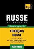 Vocabulaire Français-Russe pour l'autoformation - 7000 mots (eBook, ePUB)